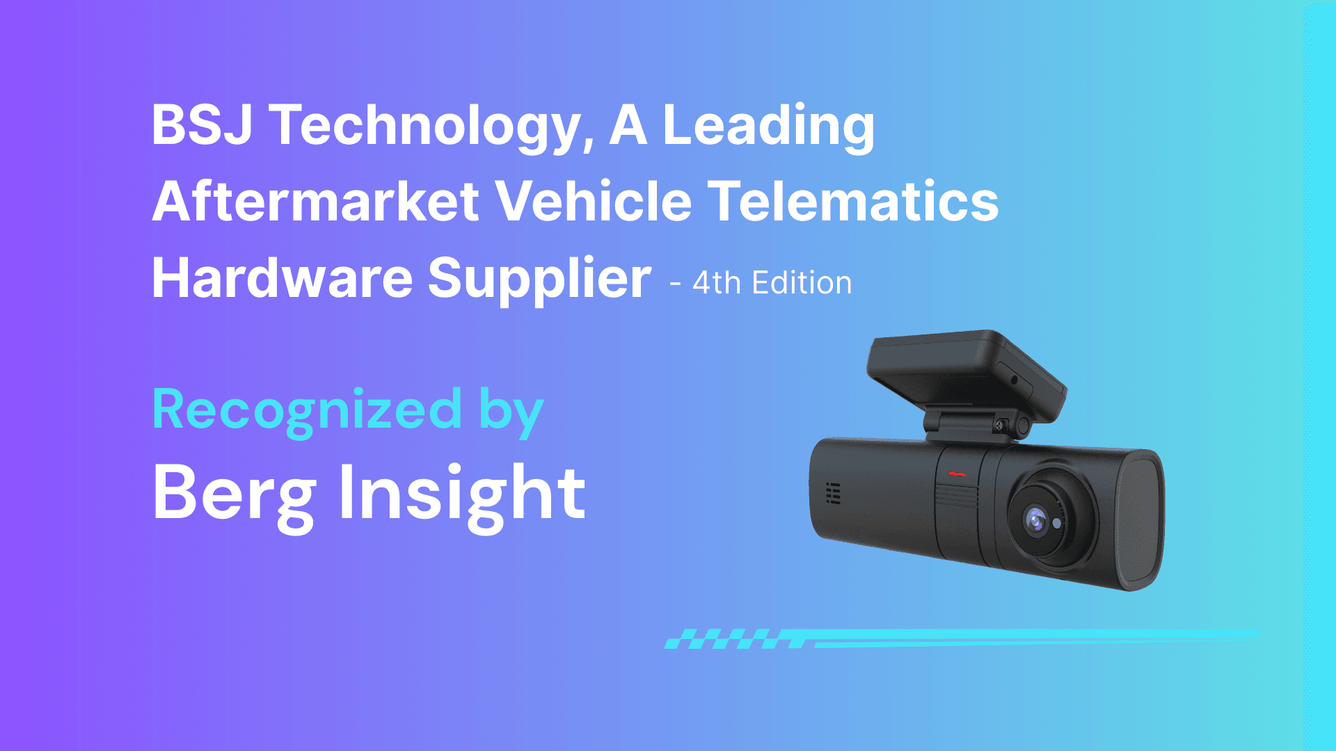 BSJ_Technology_is_A_Leading_Aftermarket_Vehicle_Telematics_Hardware_Supplier_Recognized_by_Berg_Insight_7f73ab27a1